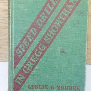 Green Coffee Table Book - Speed Drills in Gregg Shorthand by Leslie & Zoubek
